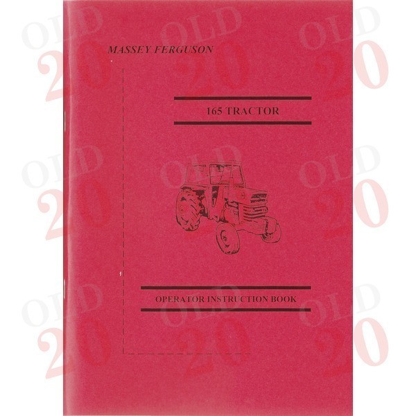 Massey Ferguson 165 Drivers Instruction Book