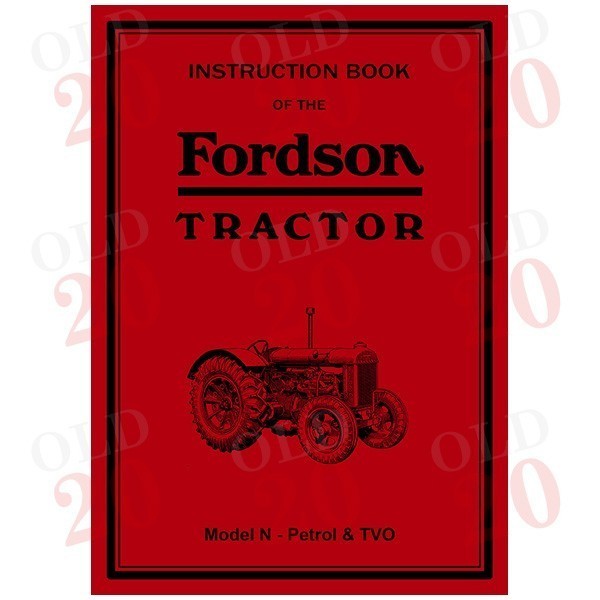 Fordson Standard N Petrol/TVO Tractor Operators Handbook