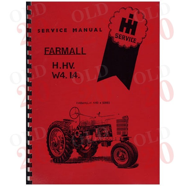IH W4 and Model H Workshop Manual
